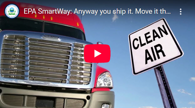 EPA SmartWay: Anyway you ship it. Move it the SmartWay